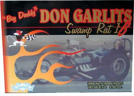 Don Garlits &quot;Big Daddy&quot; Swamp Rat 1-B Dragster 1959