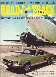 Ford Mustang Shelby GT-500 1967 "Road &amp; Track Magazine, January 1967"